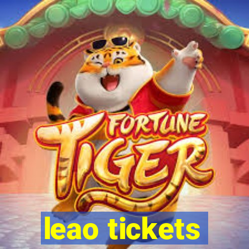 leao tickets